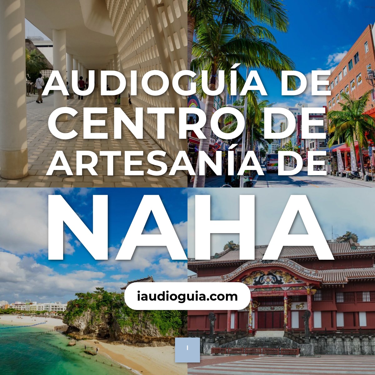 Audioguía de Centro Artesania