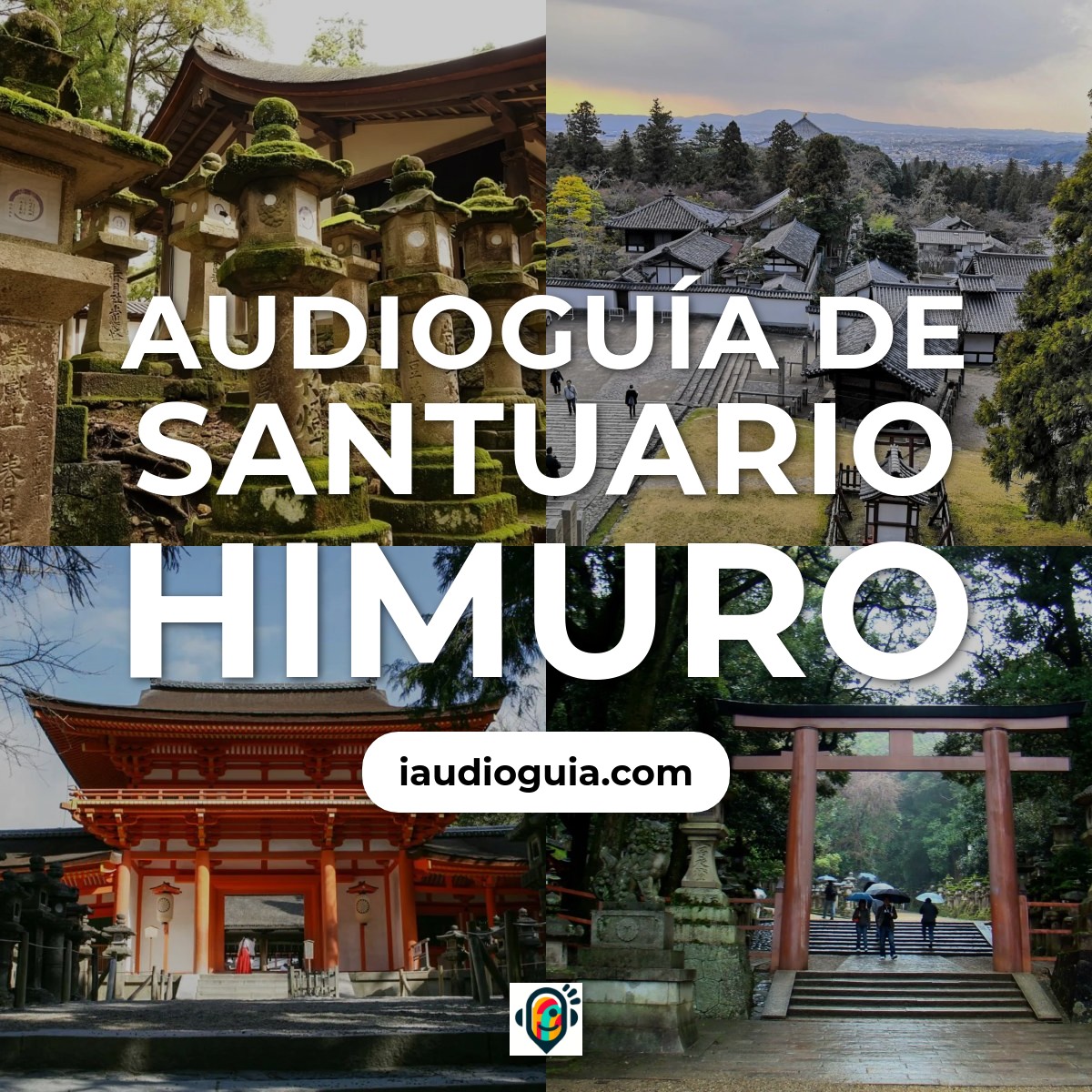 Audioguía de Santuario Himuro