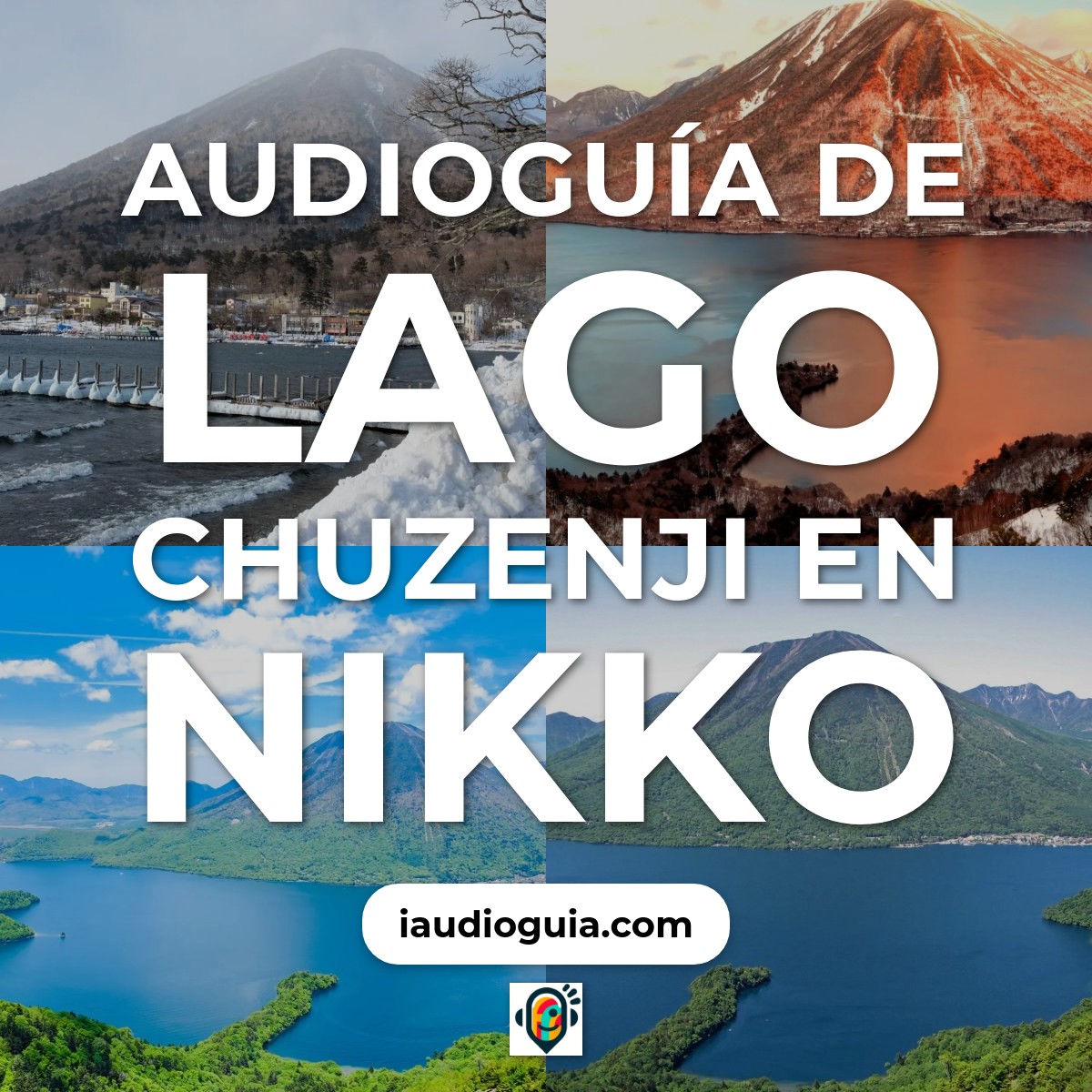 Audioguía de Lago Chuzenji