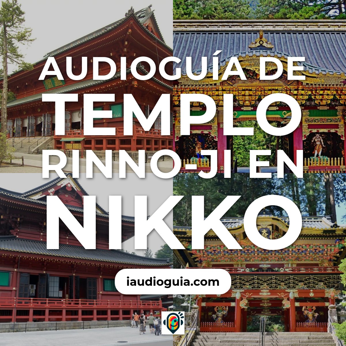 Audioguía de Templo Rinno Ji