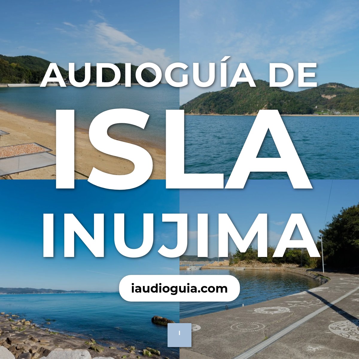 Audioguía de Inujima Island