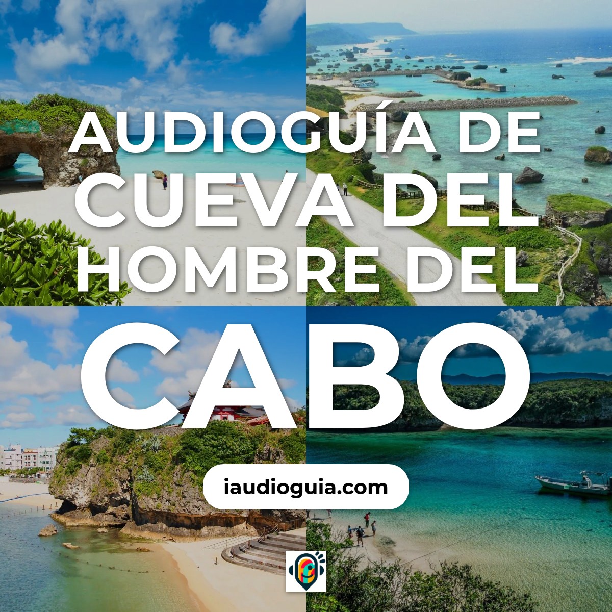 Audioguía de Cueva Del Hombre Del Cabo