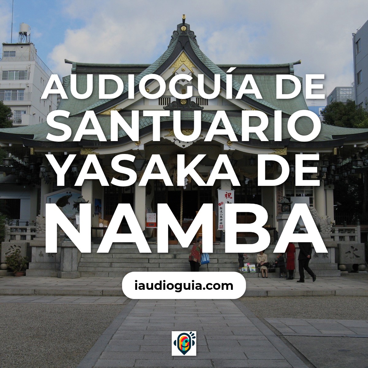 Audioguía de Osaka
