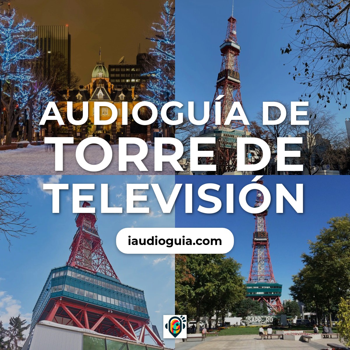 Audioguía de Torre Tv