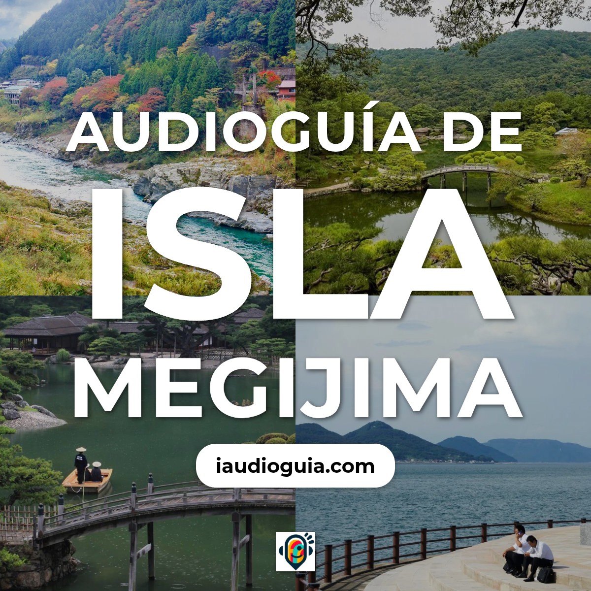Audioguía de Isla Megijima