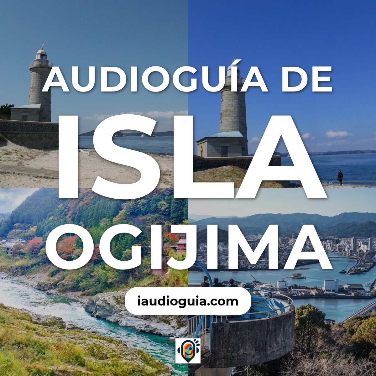 Audioguía de Isla Ogijima