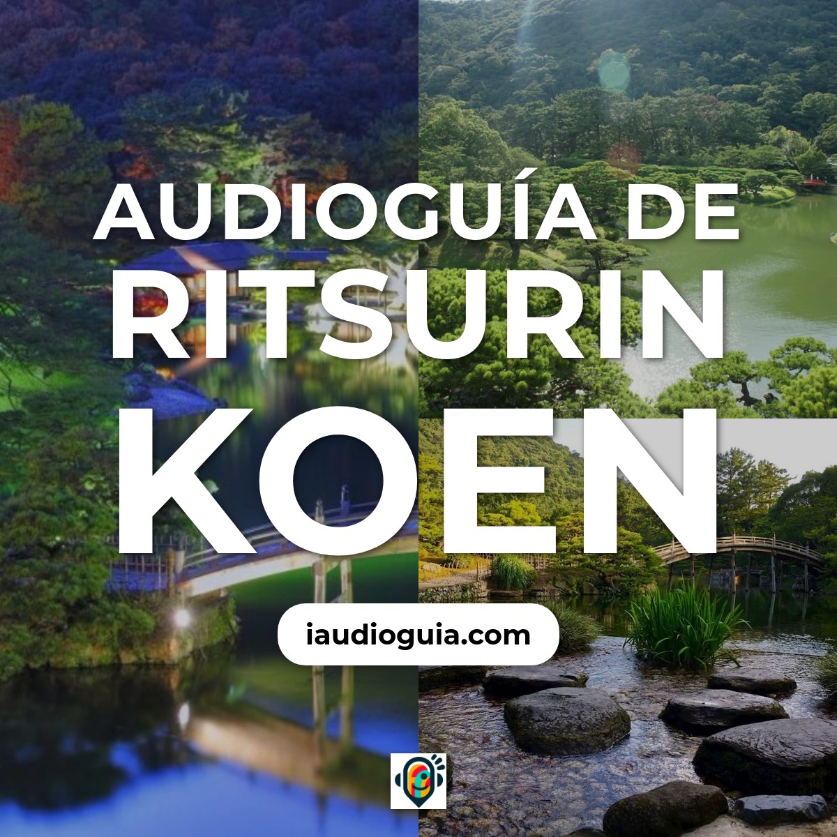Audioguía de Ritsurin Koen