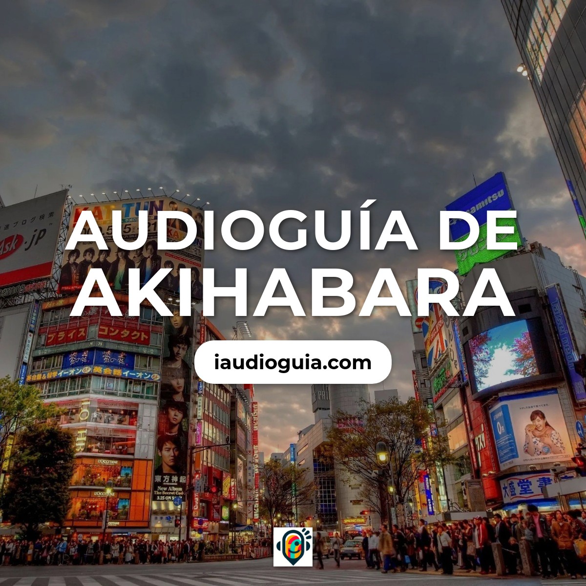 Audioguía de Akihabara