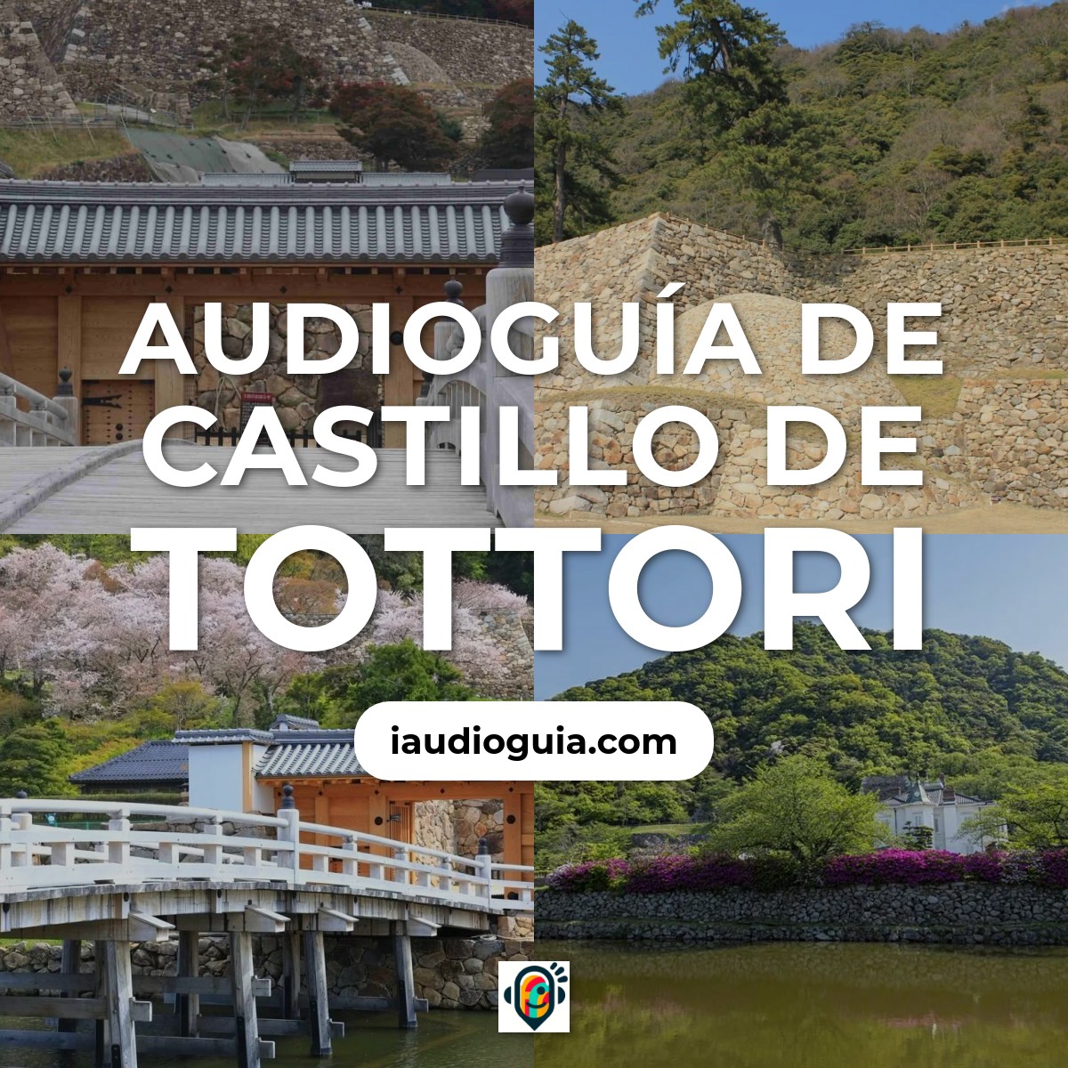 Audioguía de Castillo de Tottori