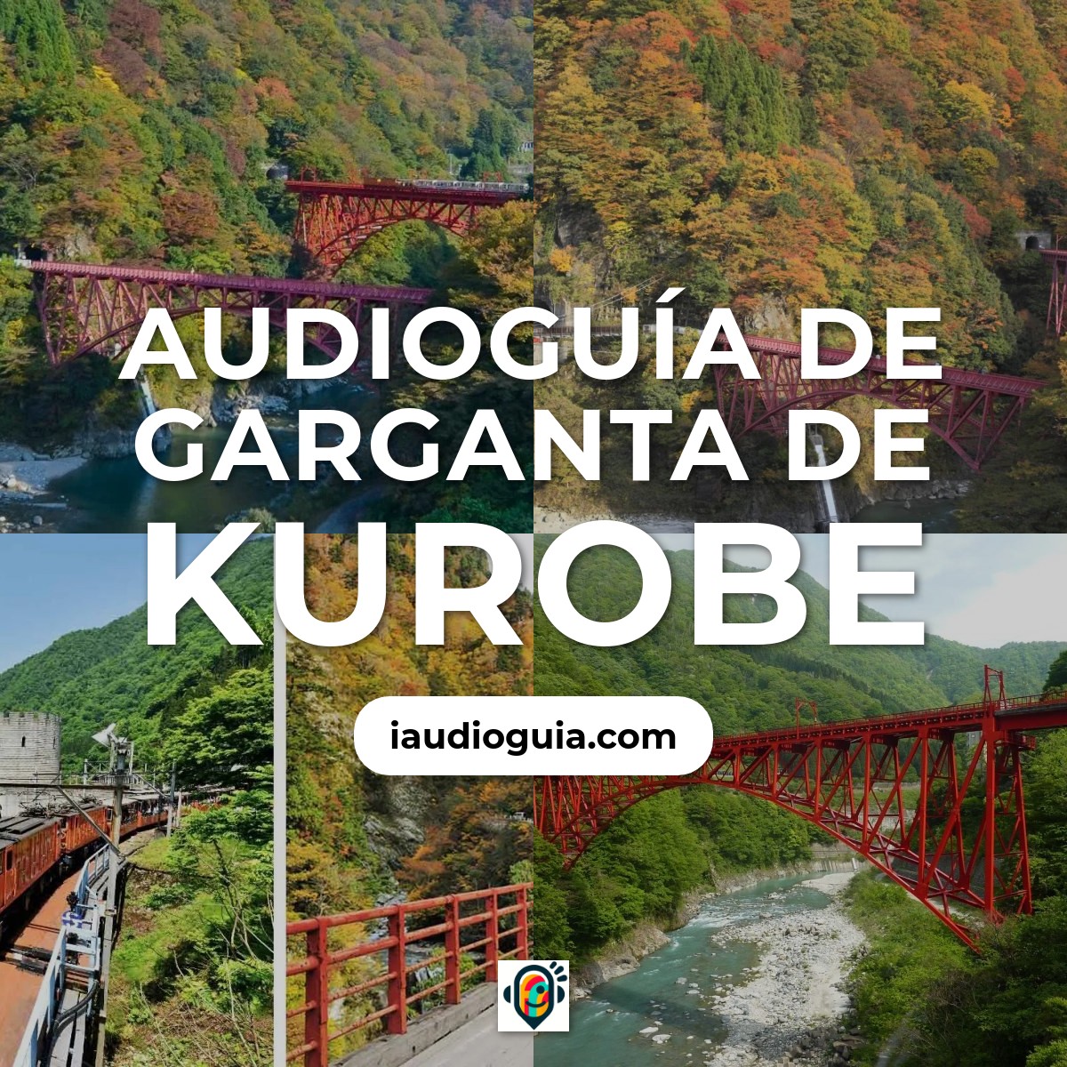 Audioguía de Kurobe Gorge
