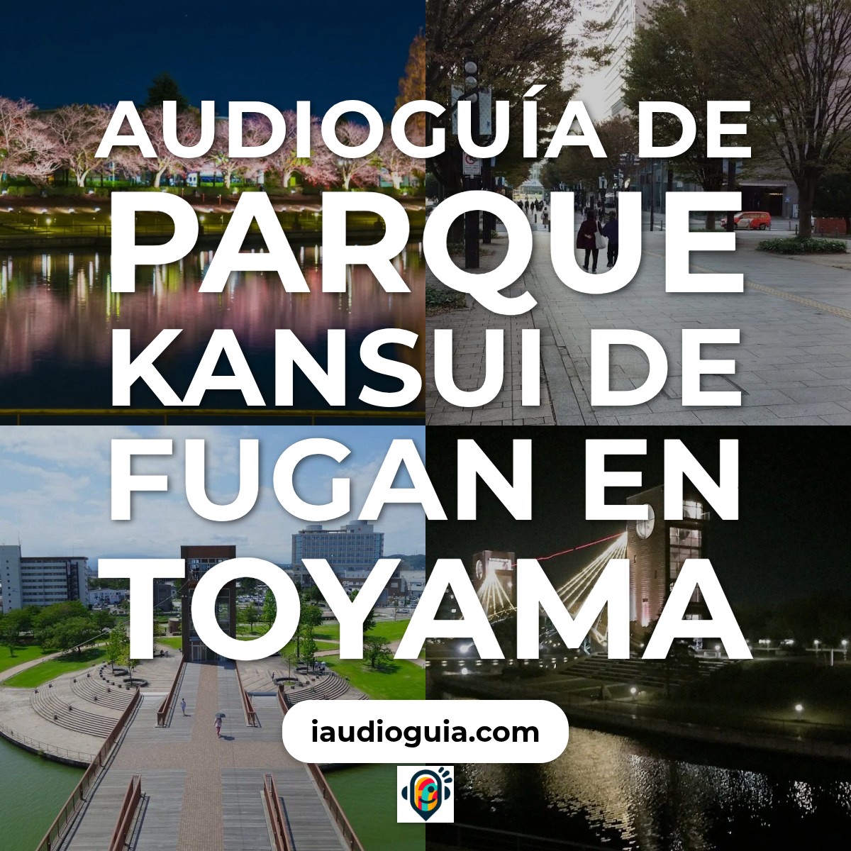 Audioguía de Parque Kansui Fugan