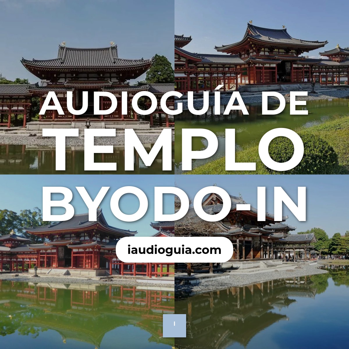 Audioguía de Templo Byodo In