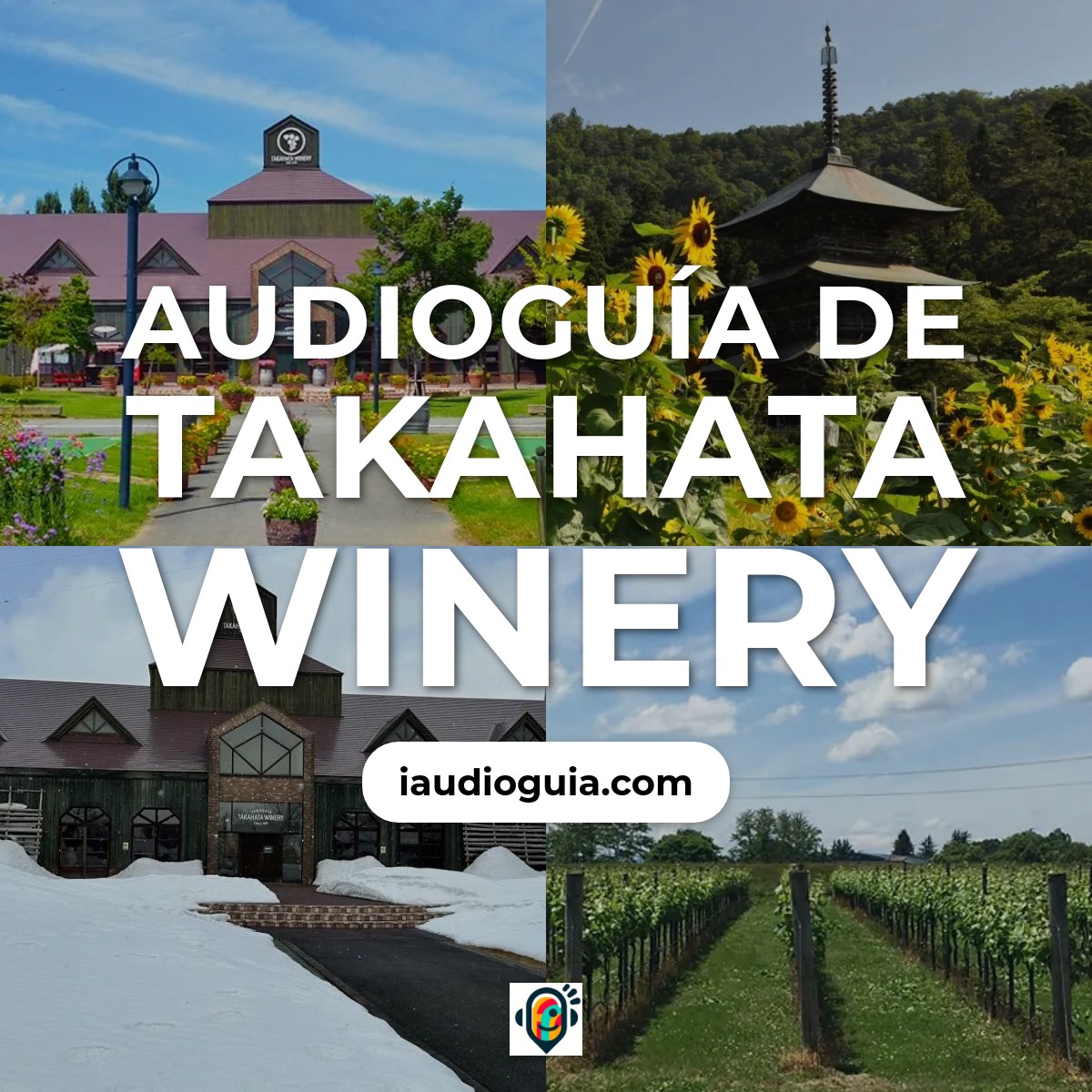 Audioguía de Takahata Winery