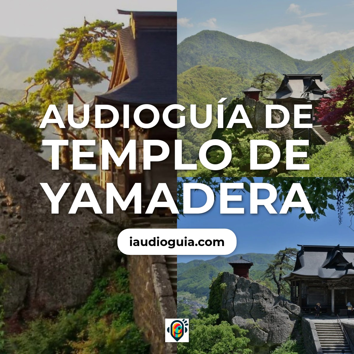 Audioguía de Templo Yamadera
