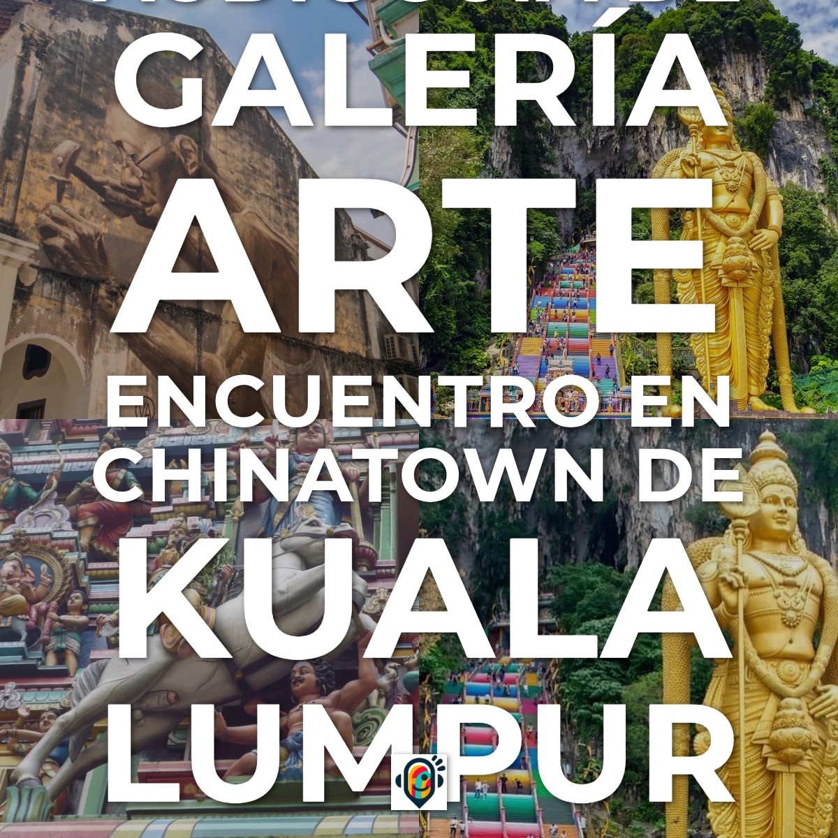 Audioguía de Chinatown Kuala Lumpur