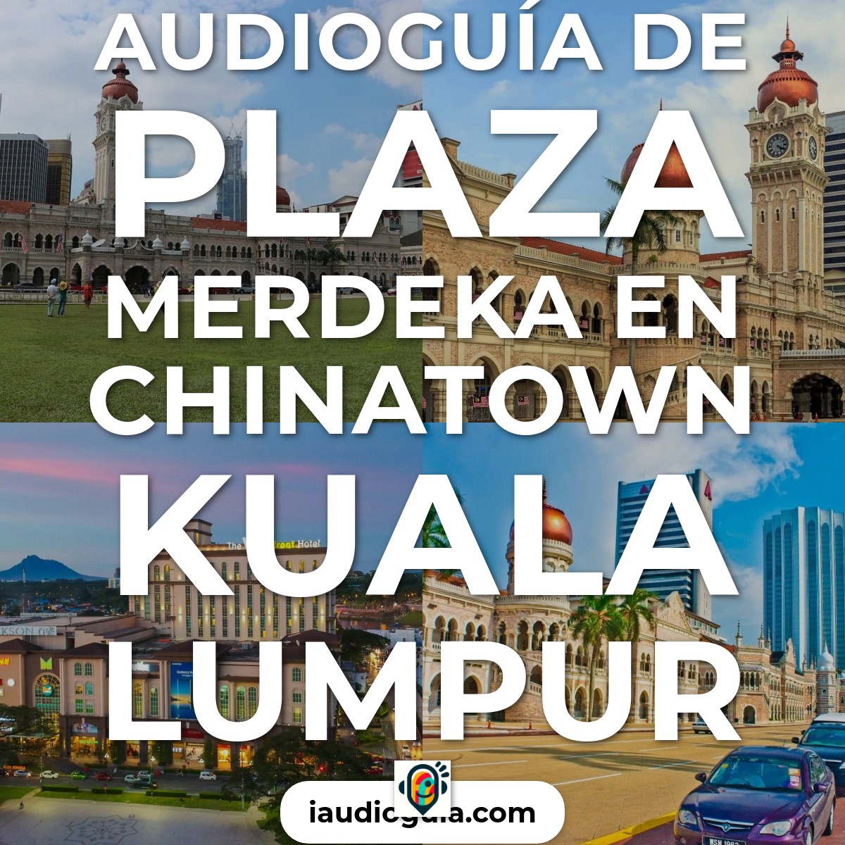 Plaza Merdeka en Chinatown Kuala Lumpur