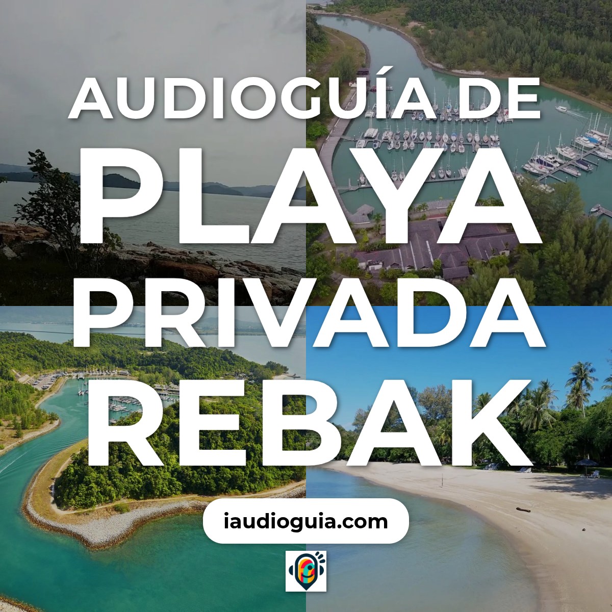 Audioguía de Playa Privada Rebak