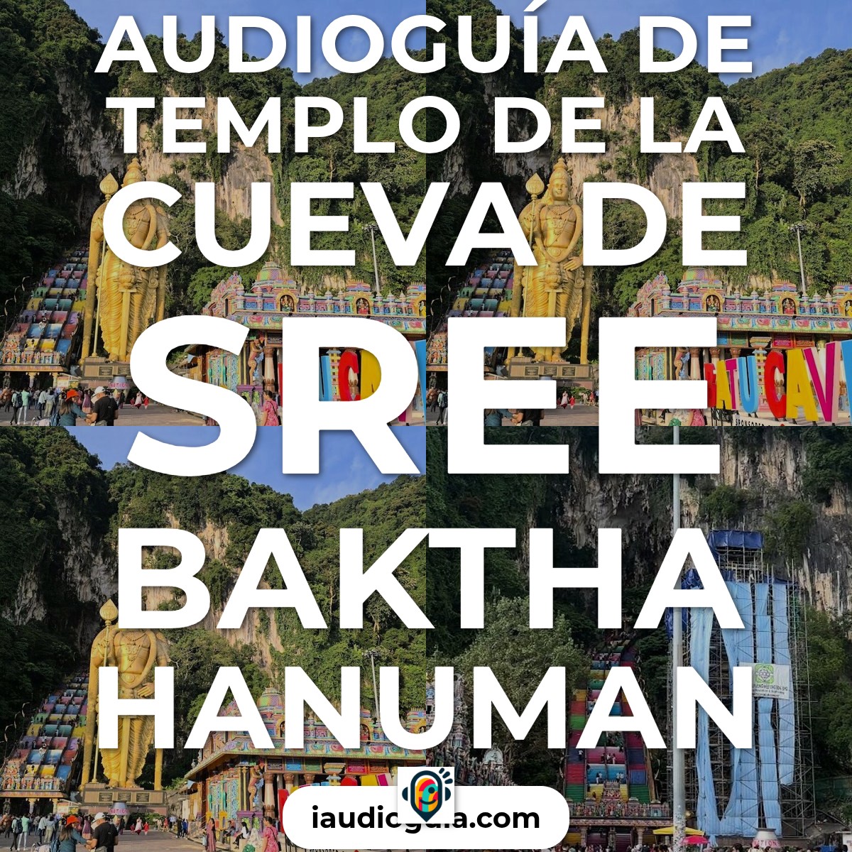 Templo de la Cueva de Sree Baktha Hanuman