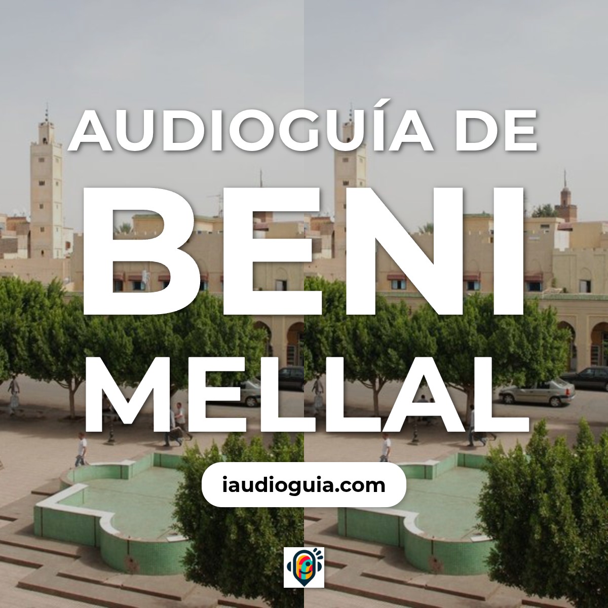 Audioguía de Beni Mellal