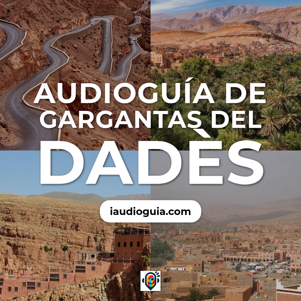 Audioguía de Gargantas Del Dades