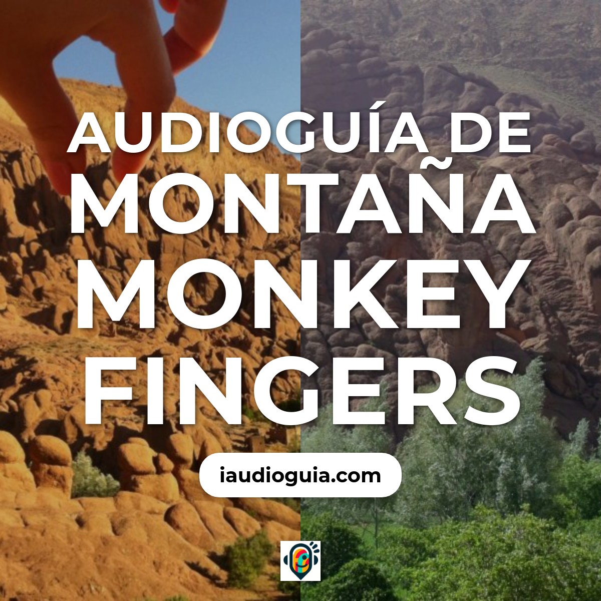 Audioguía de Montana Monkey Fingers