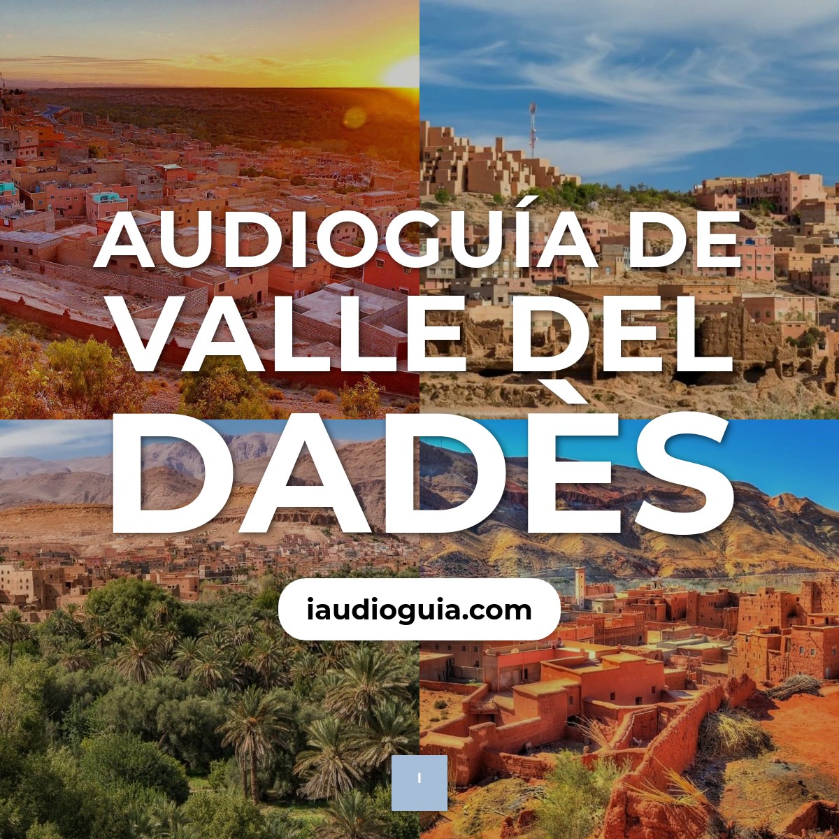 Audioguía de Valle Del Dades
