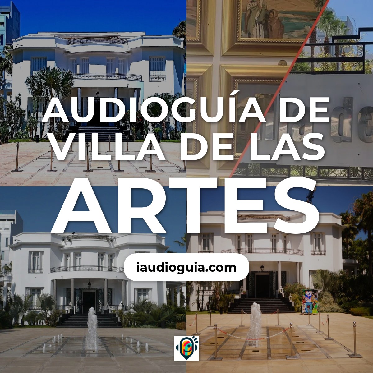 Audioguía de Villa Des Arts