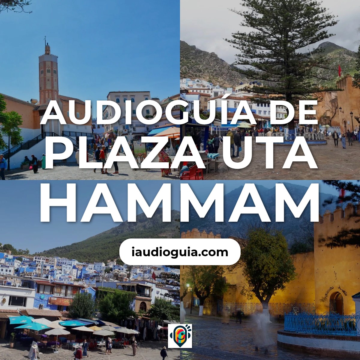Audioguía de Plaza Uta Hammam