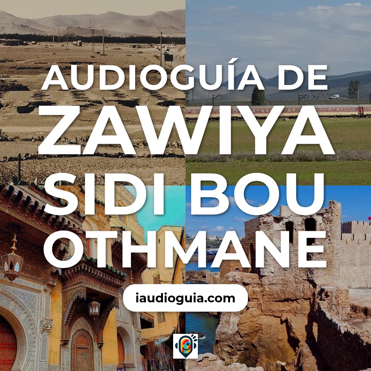 Audioguía de Zawiya Sidi Bou Othmane