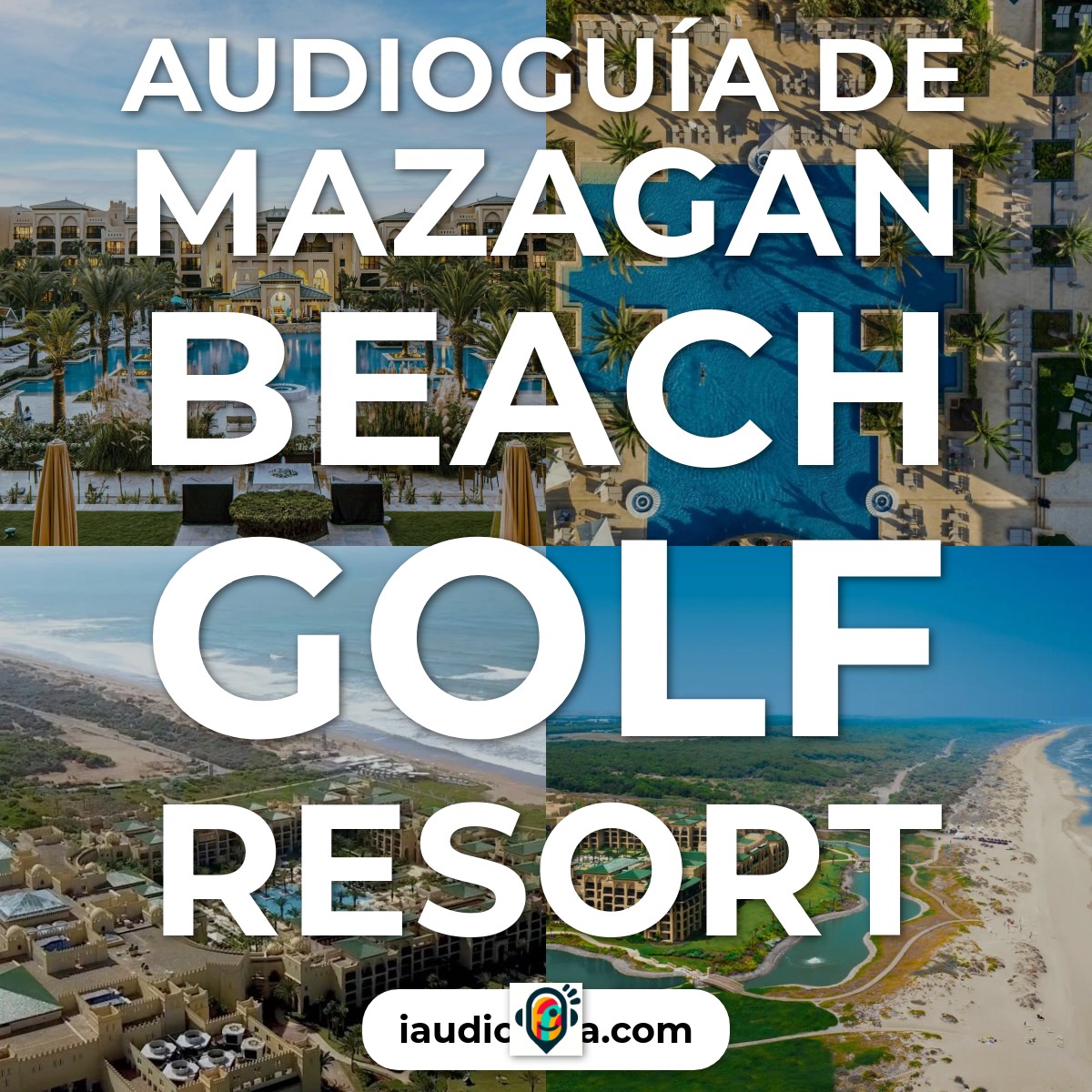 Audioguía de Mazagan Beach Golf Resort