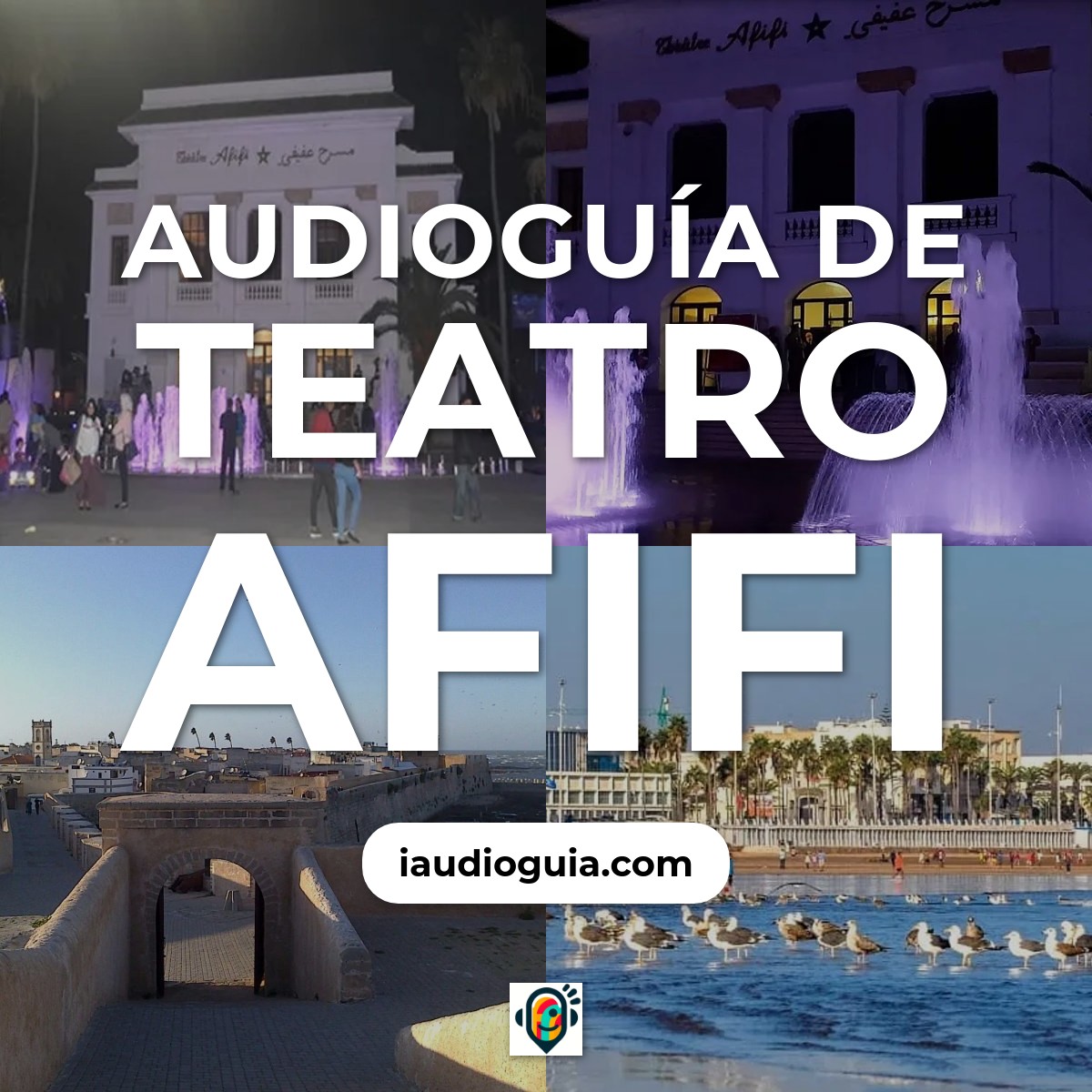 Audioguía de Teatro Afifi