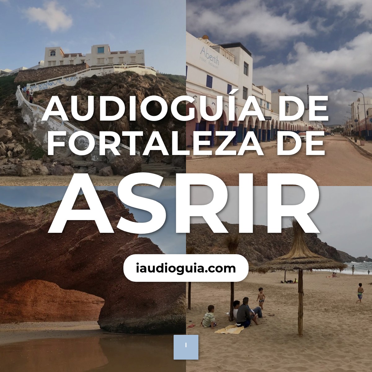 Audioguía de Fortaleza Asrir