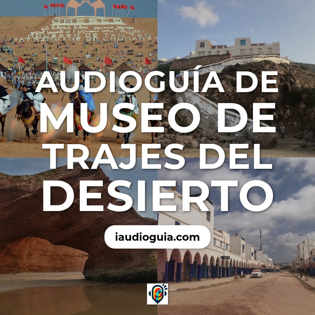 Audioguía de Museo Trajes Del Desierto