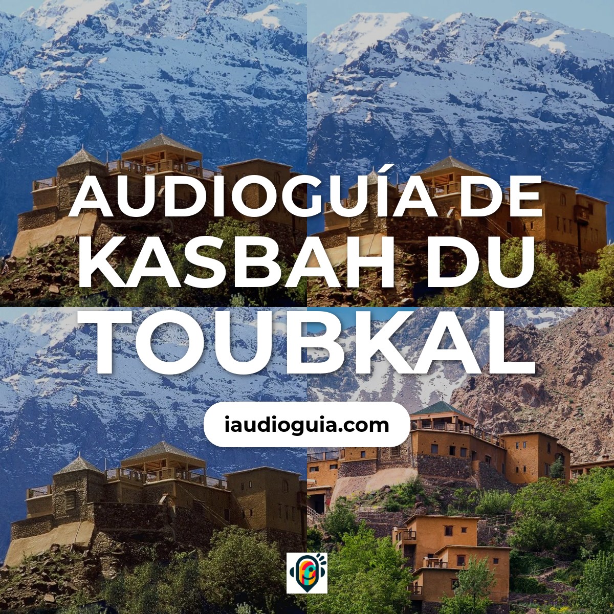 Audioguía de Kasbah Du Toubkal
