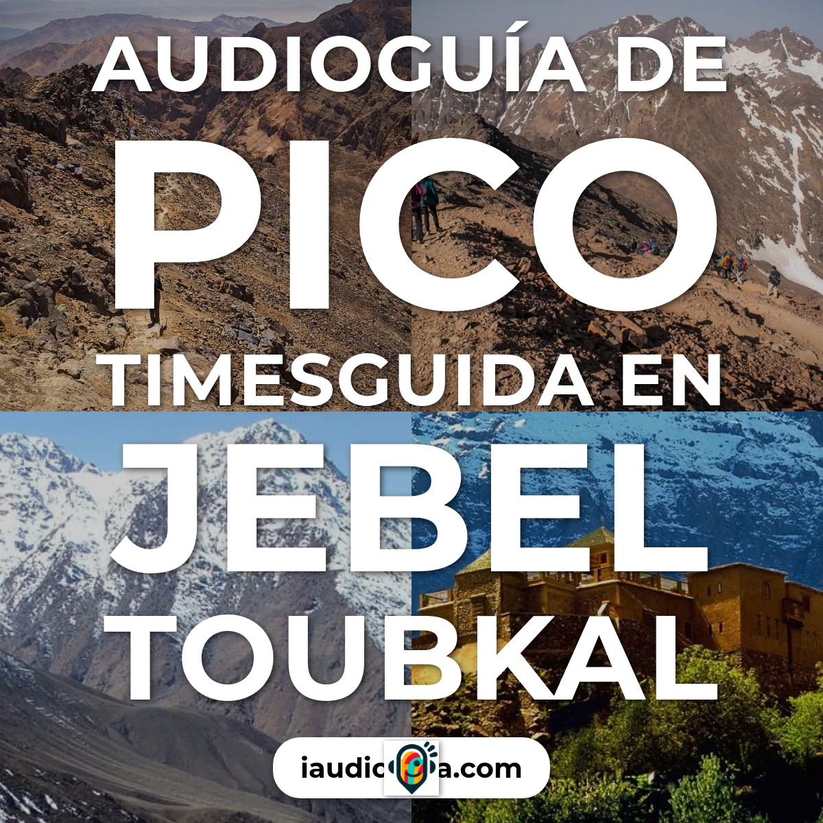 Audioguía de Pico Timesguida