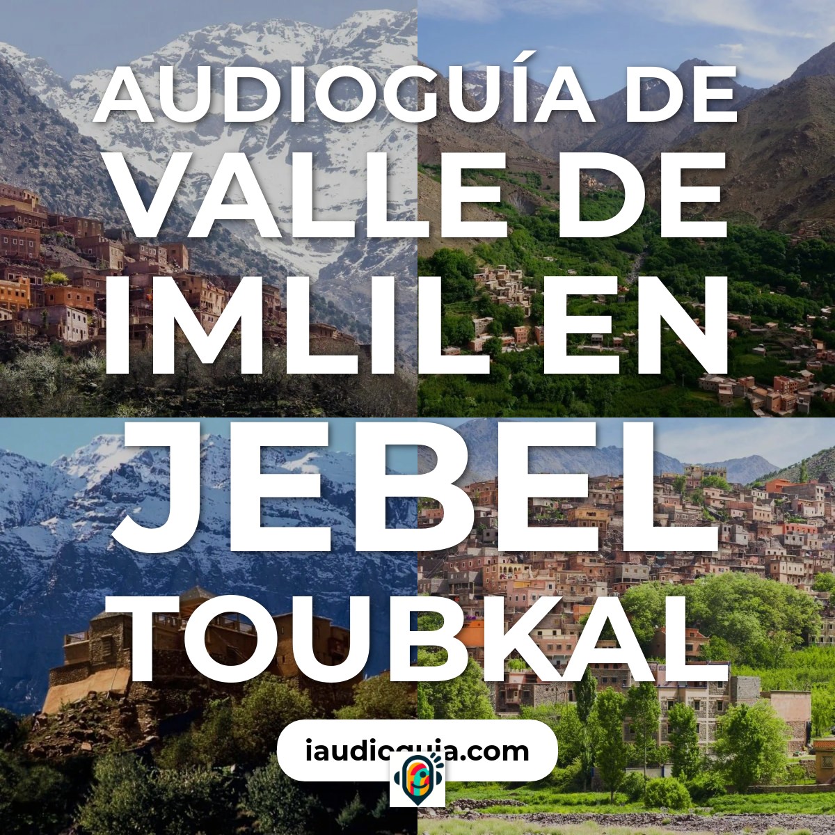 Audioguía de Valle Imlil
