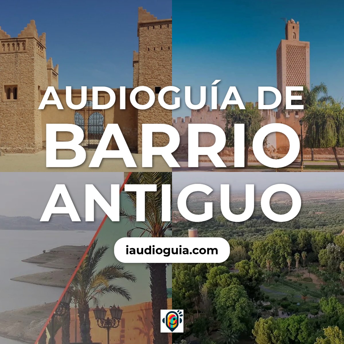 Audioguía de Barrio Antiguo