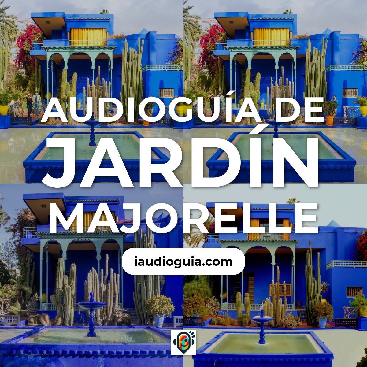 Audioguía de Jardín Majorelle
