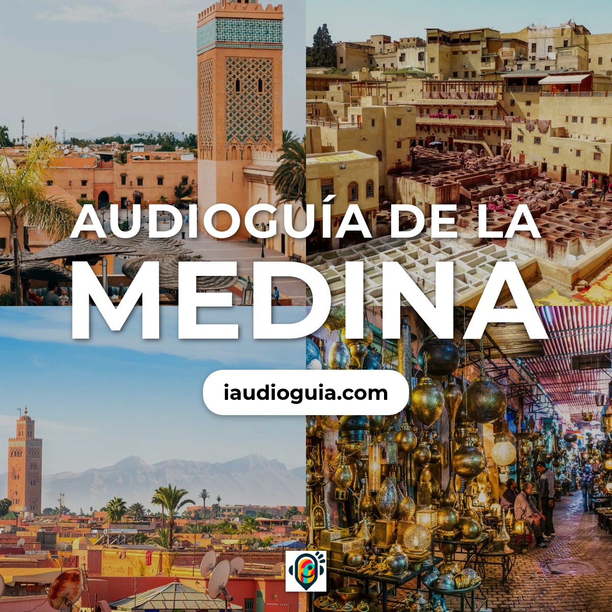 Audioguía de La Medina