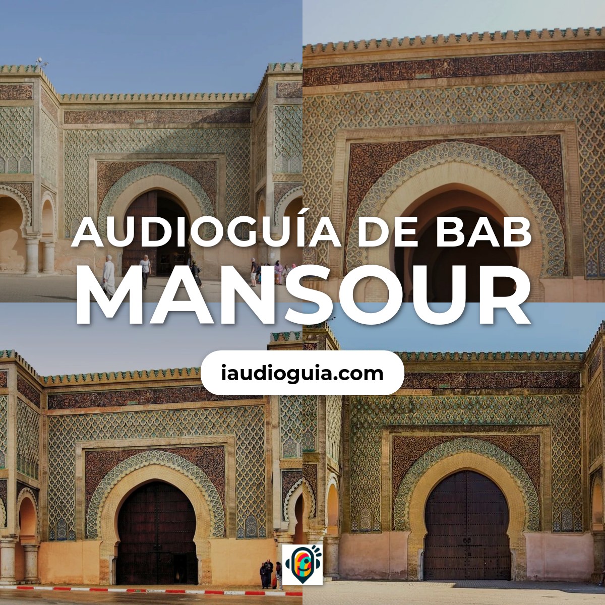Audioguía de Bab Mansour