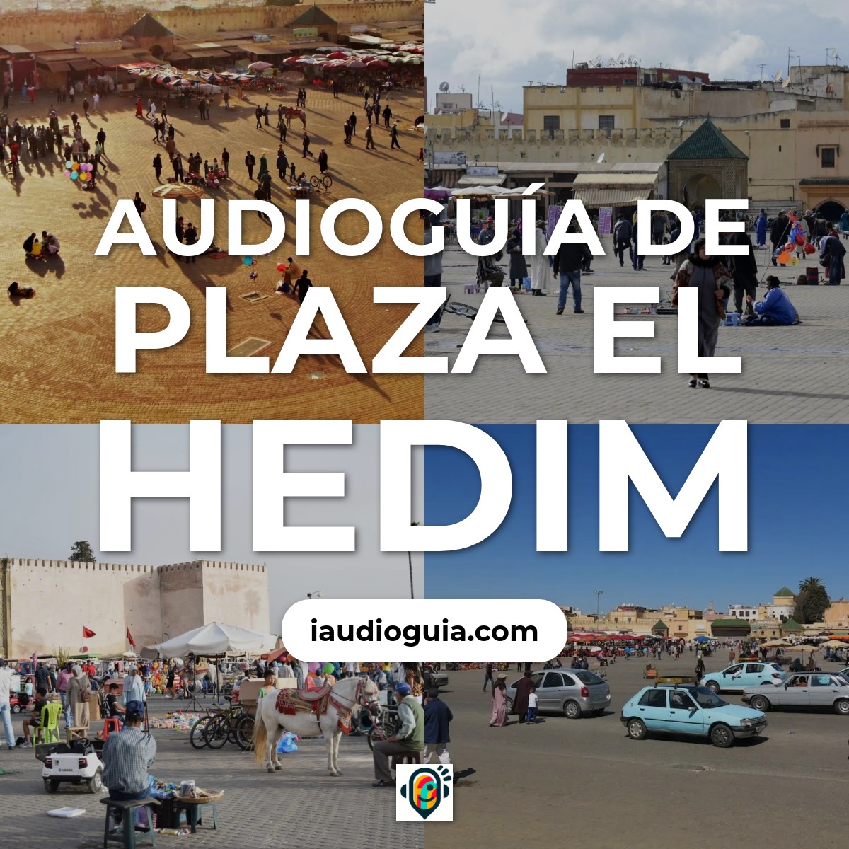Audioguía de Plaza Hedim