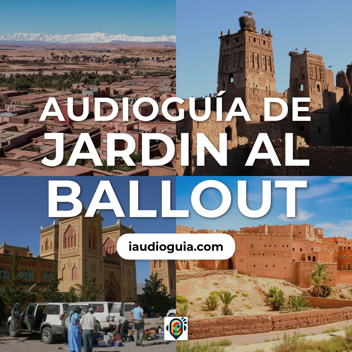Audioguía de Jardin Al Ballout
