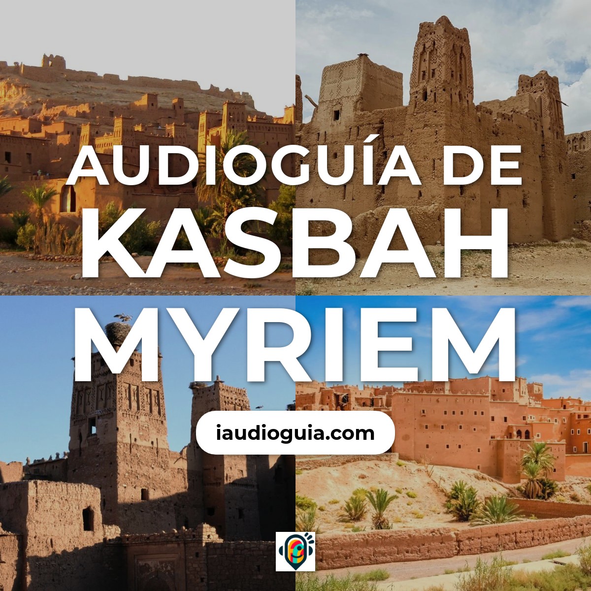 Audioguía de Kasbah Myriem
