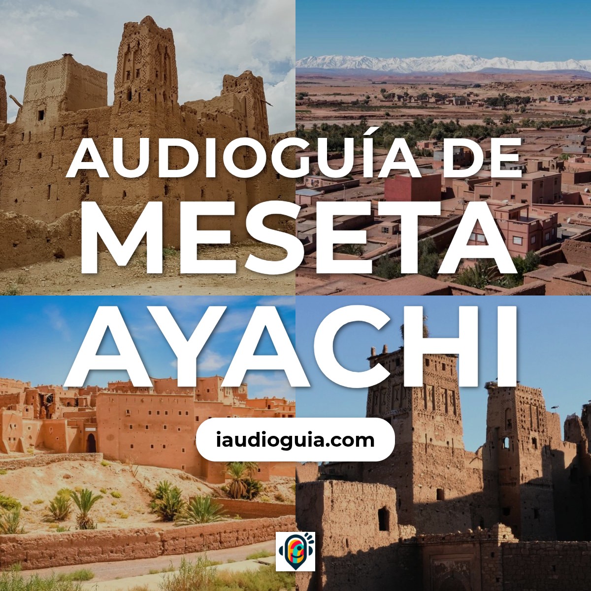 Audioguía de Meseta Ayachi