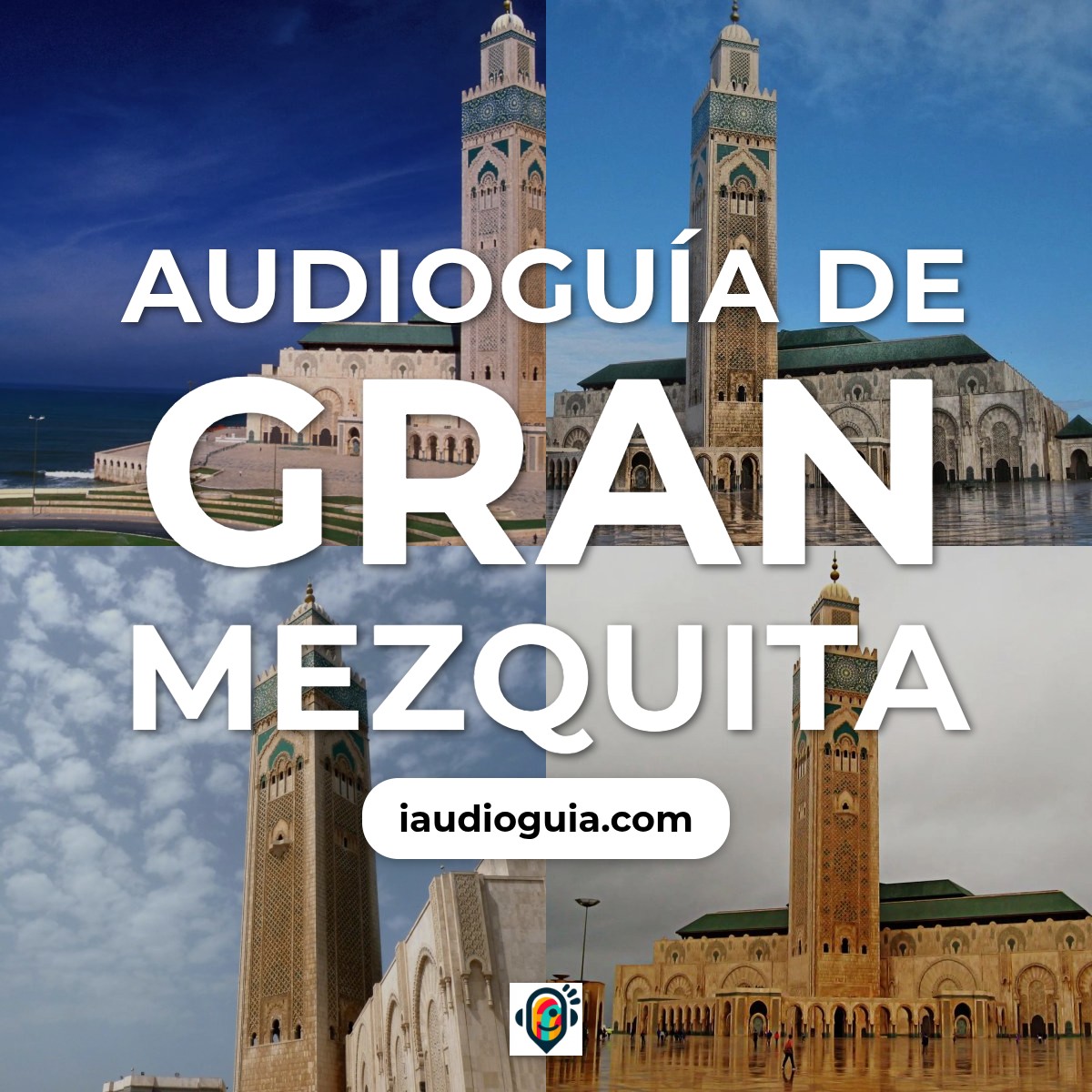 Audioguía de Gran Mezquita
