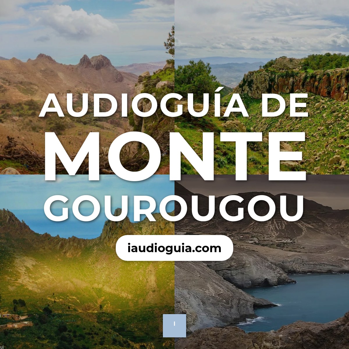 Audioguía de Monte Gourougou