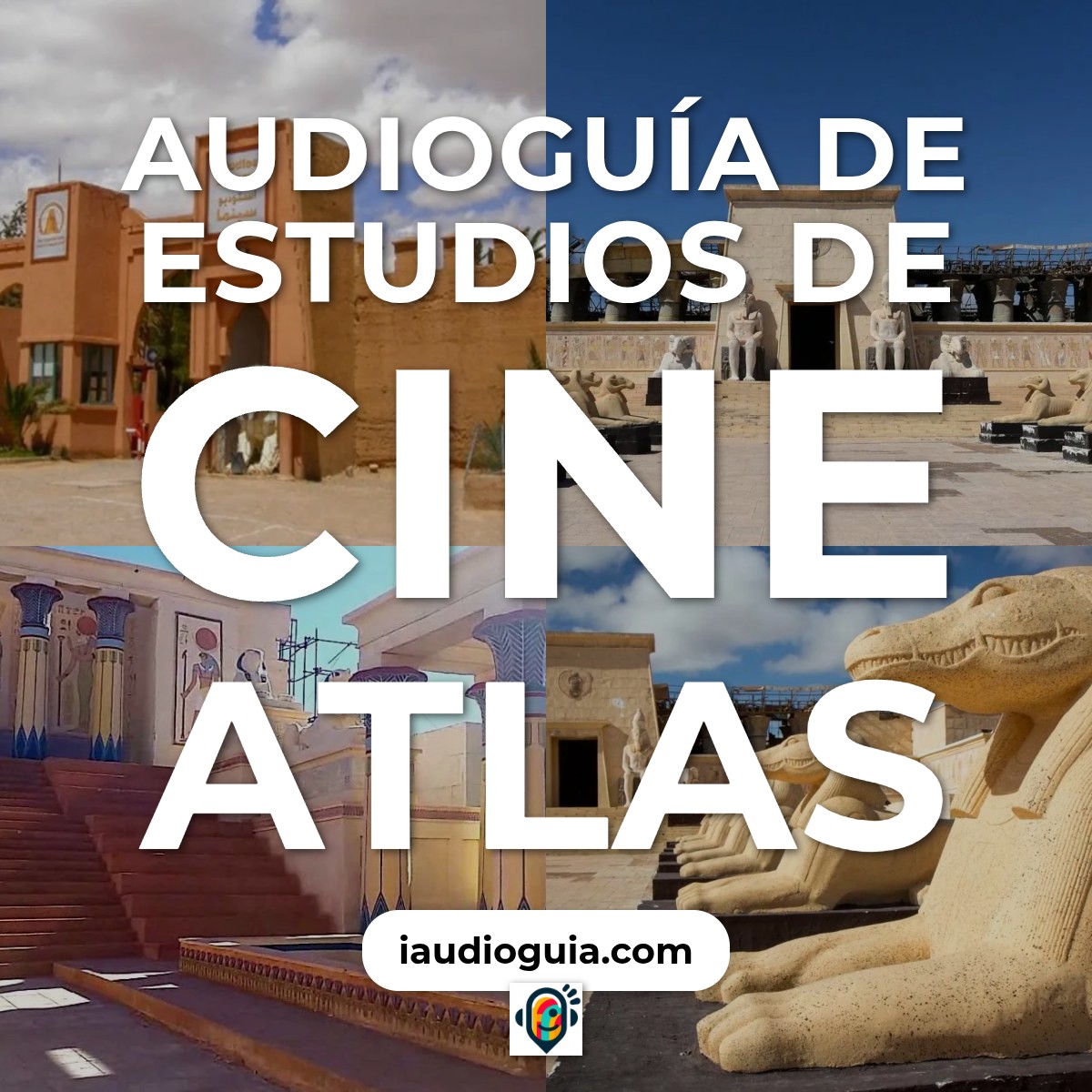 Audioguía de Estudios Cine Atlas