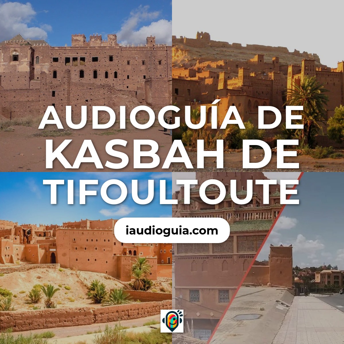 Audioguía de Kasbah Tifoultoute