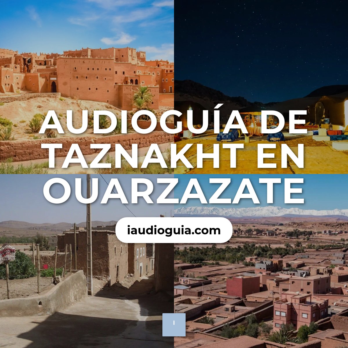 Audioguía de Taznakht