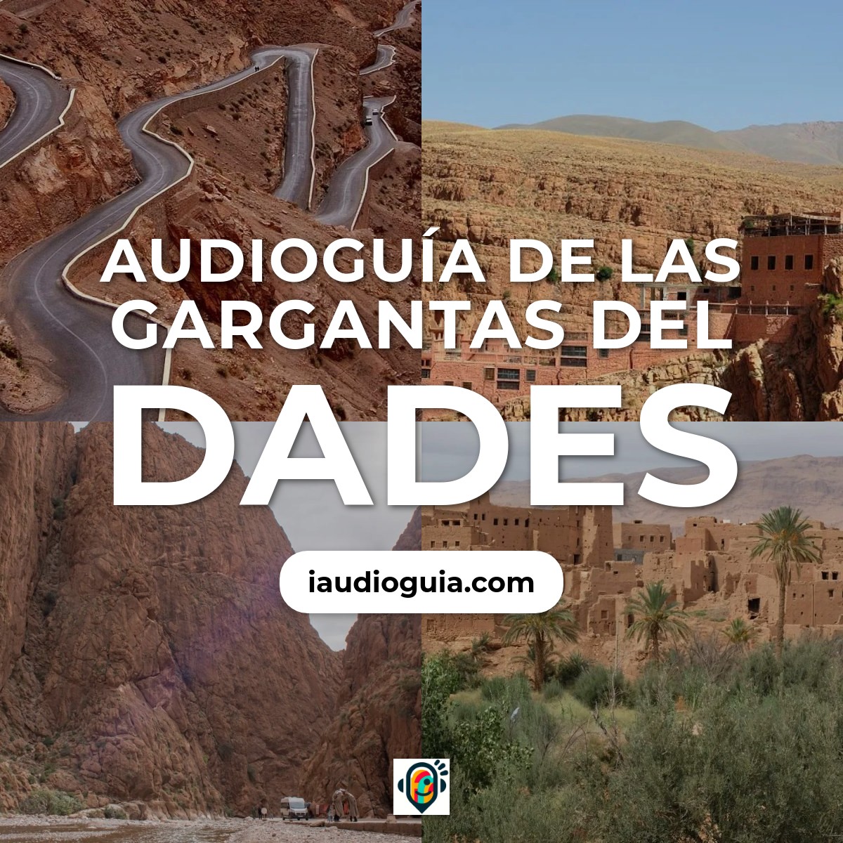 Audioguía de Gargantas Del Dades